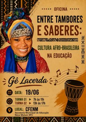 Oficina - Entre Tambores e Saberes: Cultura Afro-Brasileira na Educação
